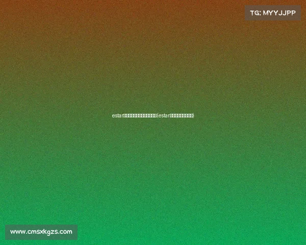 estar电子竞技俱乐部成员是哪里人(estar电子竞技俱乐部官网) estar电子竞技俱乐部成员是哪里人(estar电子竞技俱乐部官网)